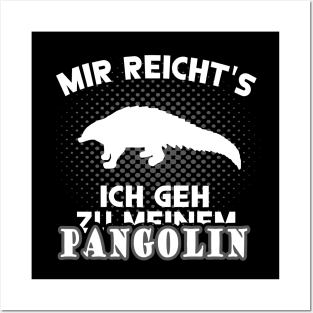 Mir reichts Pangolin Mädchen Design Frauen Liebe Posters and Art